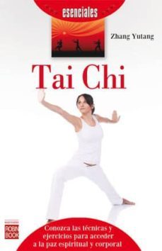 tai chi (esenciales)-zhang yutang-9788499173498