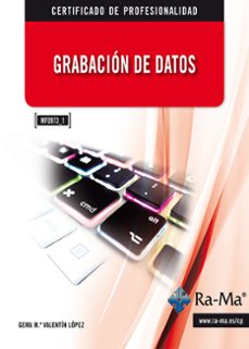grabacion de datos (mf0973_1) (ebook)-gema mª valentín-9788499644998
