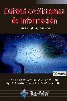 calidad de sistemas de informacion (5ª edicion ampliada y actualizada) (ebook)-9788499648798