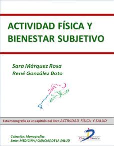 actividad fisica y bienestar subjetivo (ebook)-sara marquez rosa-rene gonzalez boto-9788499695198