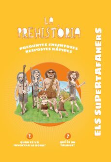 els supertafaners. la prehistoria (ebook)-9788499743998