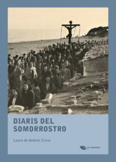 diaris del somorrostro-laura de andres creus-9788499795898