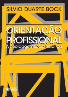 orientaço profissional (ebook)-silvio duarte bock-9788524920998