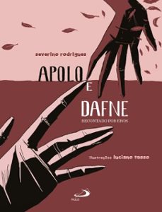 apolo e dafne (ebook)-severino rodrigues-9788534956598