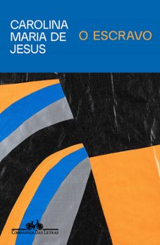 o escravo-carolina maria de jesus-9788535936698