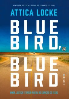 bluebird, bluebird (ebook)-attica locke-9788554126698