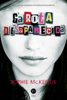 garota desaparecida (ebook)-sophie mckenzie-9788576865698