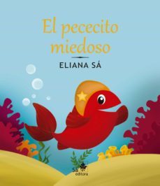 el pececito miedoso (ebook)-eliana sa-9788582020098
