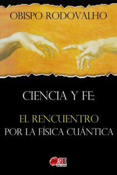 ciencia y fe (ebook)-obispo rodovalho-9788584811298