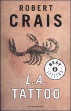 l.a. tattoo.-robert crais-9788804566298