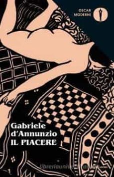 il piacere-gabriele d annunzio-9788804668398