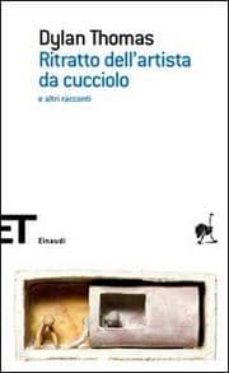 ritratto dell artista da cucciolo e altri racconti-9788806196998