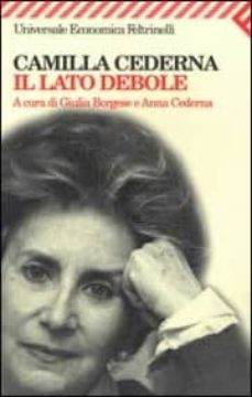 il lato debole-camilla cederna-9788807815898
