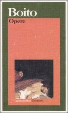 opere-arrigo boito-9788811582298