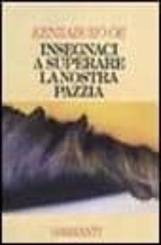 insegnaci a superare la nostra pazzia-9788811661498