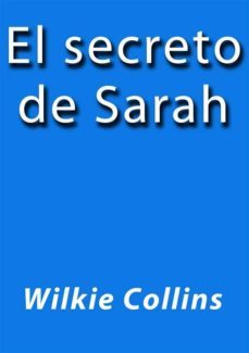 el secreto de sarah (ebook)-wilkie collins-wilkie collins-wilkie collins-9788826007298