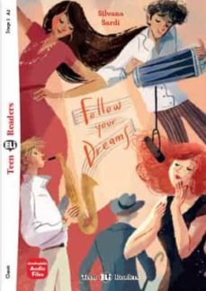 follow your dreams tr2. teen eli readers - stage 2 - a2-9788853632098