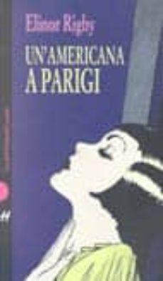 un americana a parigi-elinor rigby-9788880892298