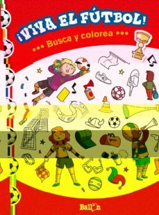 ¡viva el futbol! busca y colorea-9789463072298