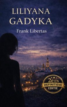 liliyana gadyka (ebook)-frank libertas-9789465388298