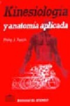 kinesiologia y anatomia aplicada:-philip j. et al. rasch-9789500203098