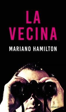 la vecina (ebook)-mariano hamilton-9789500438698