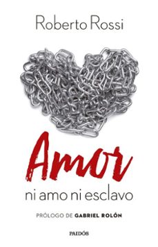 amor: ni amo, ni esclavo (ebook)-roberto rossi-9789501210798