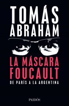 la mascara foucault (ebook)-tomas abraham-9789501298598