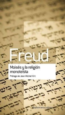 moises y la religion monoteista-sigmund freud-9789505188598