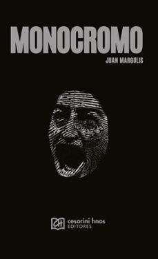 monocromo (ebook)-juan margulis-9789505261598