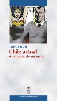 chile actual (ebook)-tomás moulian-9789560016898