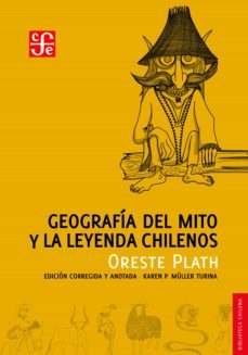 geografia del mito y la leyenda chilenos (ebook)-oreste plath-9789562892698