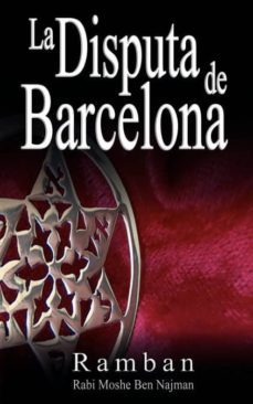 la disputa de barcelona -  por que los judios no creen en jesus?-9789562914598