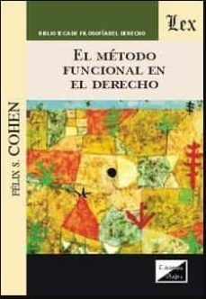 el metodo funcional en el derecho-felix s. cohen-9789563920598