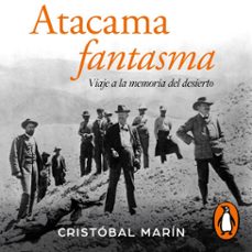 atacama fantasma (audiolibro)-cristobal marin-9789566247098