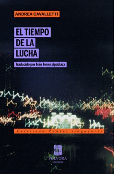 el tiempo de la lucha-andrea cavalletti-9789569441998