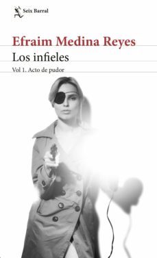 los infieles. vol 1 acto de pudor (ebook)-efrain medina reyes-9789584259998