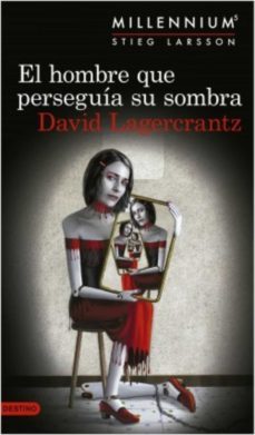 el hombre que perseguia su sombra (serie millennium 5) edicion colombiana (ebook)-david lagercrantz-9789584260598