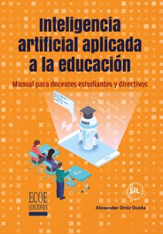 inteligencia artificial aplicada a la educacion-alexander ortiz ocaña-9789585084698
