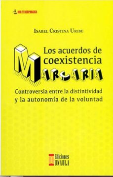 los acuerdos de coexistencia marcaria-isabel cristina uribe-9789585495098