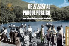 del eden al parque publico (ebook)-juan sebastian bustamante fernandez-9789587205398