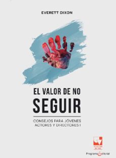 el valor de no seguir (ebook)-everett dixon-9789587656398
