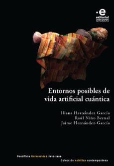 entornos posibles de vida artificial cuantica (ebook)-9789587819298