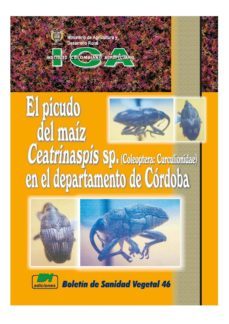 el picudo del maiz ceatrinaspis sp. (coleoptera: curculionidae) en el departamento de cordoba (ebook)-nelson villareal-9789588214498