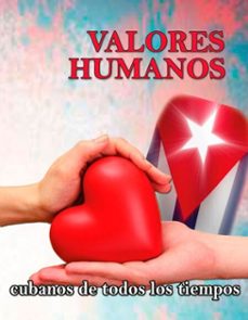valores humanos. cubanos de todos los tiempos (ebook)- colectivo de autores-9789592115798