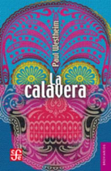 la calavera-paul westheim-9789681639198