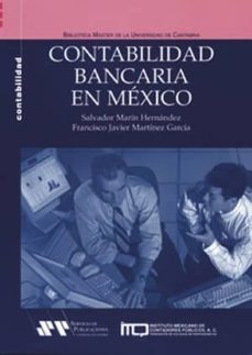 contabilidad bancaria en mexico (incluye cd-rom)-francisco javier martinez garcia-9789706651198
