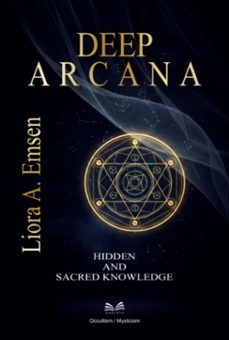 deep arcana (ebook)-liora a. emsen / luiz santos-9789809991498