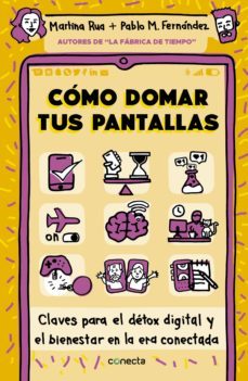 como domar tus pantallas (ebook)-martina rua-pablo martin fernandez-9789871941698