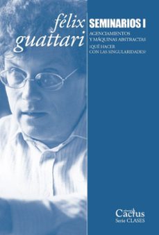 felix guattari. seminarios i-felix guattari-9789873831898
